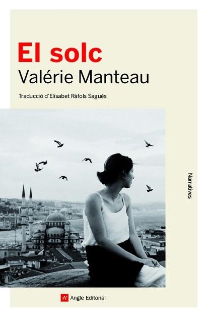 EL SOLC | 9788417214937 | MANTEAU,VALÉRIE | Llibreria Geli - Llibreria Online de Girona - Comprar llibres en català i castellà