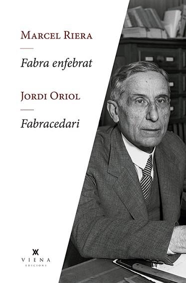 FABRA ENFEBRAT/FABRACEDARI | 9788417998240 | RIERA,MARCEL/ORIOL,JORDI | Llibreria Geli - Llibreria Online de Girona - Comprar llibres en català i castellà