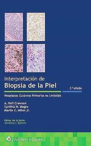 INTERPRETACIÓN DE BIOPSIAS DE LA PIEL(2ª EDICION 2020) | 9788417602826 | Llibreria Geli - Llibreria Online de Girona - Comprar llibres en català i castellà