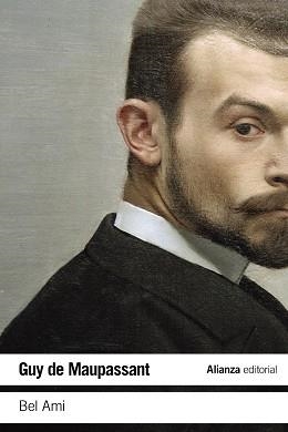 BEL AMI | 9788491817642 | DE MAUPASSANT,GUY | Libreria Geli - Librería Online de Girona - Comprar libros en catalán y castellano