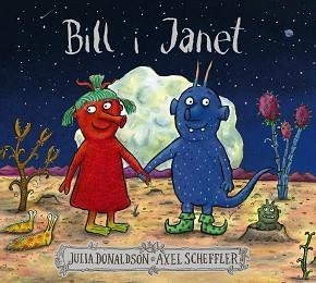 BILL I JANET | 9788499062792 | DONALDSON,JULIA | Llibreria Geli - Llibreria Online de Girona - Comprar llibres en català i castellà