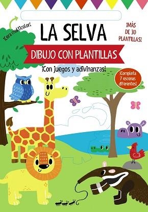 DIBUJO CON PLANTILLAS.LA SELVA | 9788469627044 | GOLDING,ELIZABETH | Llibreria Geli - Llibreria Online de Girona - Comprar llibres en català i castellà