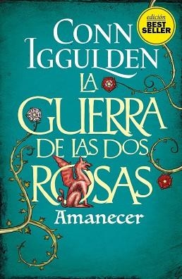 LA GUERRA DE LAS DOS ROSAS-4.AMANECER | 9788417761844 | IGGULDEN,CONN | Libreria Geli - Librería Online de Girona - Comprar libros en catalán y castellano
