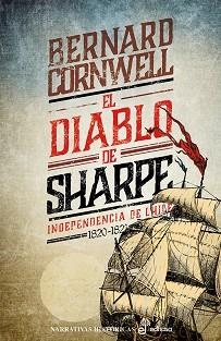 EL DIABLO DE SHARPE (XX) NAPOLEÓN Y LA INDEPENDENCIA DE CHILE(1820-1821) | 9788435035835 | CORNWELL,BERNARD | Llibreria Geli - Llibreria Online de Girona - Comprar llibres en català i castellà