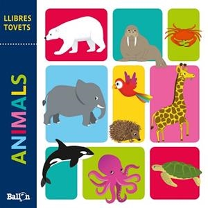 LLIBRES TOVETS.ANIMALS | 9789403214689 | Libreria Geli - Librería Online de Girona - Comprar libros en catalán y castellano