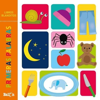 LIBROS BLANDITOS.PRIMERAS PALABRAS | 9789403214658 | Libreria Geli - Librería Online de Girona - Comprar libros en catalán y castellano