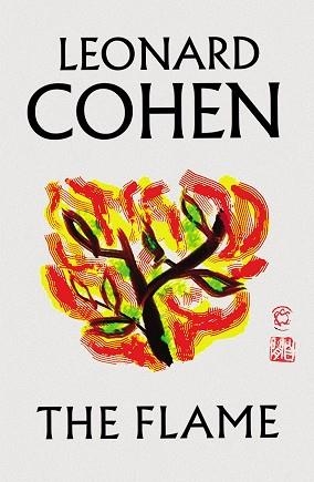 THE FLAME | 9781786893130 | COHEN,LEONARD | Llibreria Geli - Llibreria Online de Girona - Comprar llibres en català i castellà