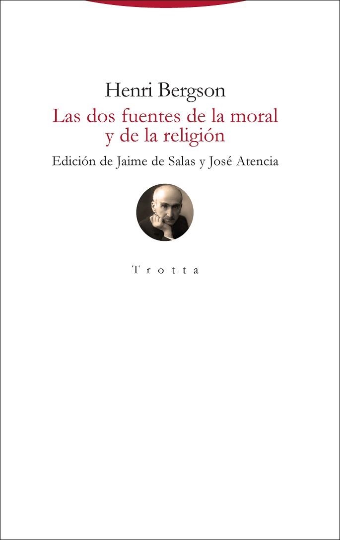 LAS DOS FUENTES DE LA MORAL Y DE LA RELIGIÓN | 9788498798029 | BERGSON, HENRI | Llibreria Geli - Llibreria Online de Girona - Comprar llibres en català i castellà