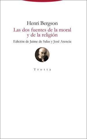 LAS DOS FUENTES DE LA MORAL Y DE LA RELIGIÓN | 9788498798029 | BERGSON, HENRI | Llibreria Geli - Llibreria Online de Girona - Comprar llibres en català i castellà