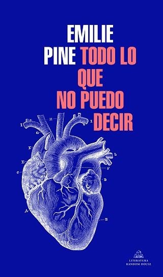TODO LO QUE NO PUEDO DECIR | 9788439736608 | PINE,EMILIE | Llibreria Geli - Llibreria Online de Girona - Comprar llibres en català i castellà
