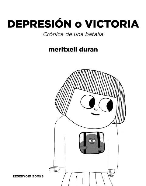 DEPRESIÓN O VICTORIA.CRÓNICA DE UNA BATALLA | 9788417910174 | DURAN,MERITXELL | Llibreria Geli - Llibreria Online de Girona - Comprar llibres en català i castellà