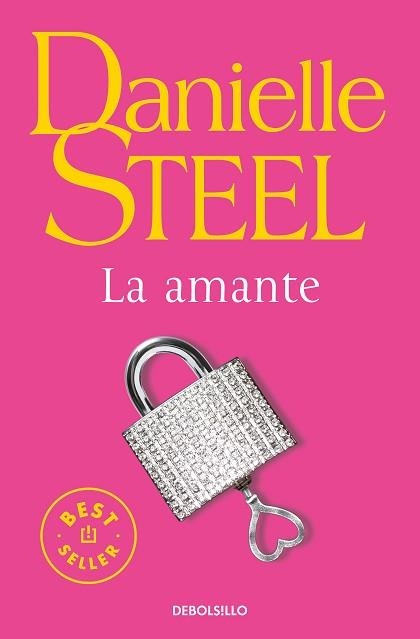 LA AMANTE | 9788466350501 | STEEL,DANIELLE | Libreria Geli - Librería Online de Girona - Comprar libros en catalán y castellano