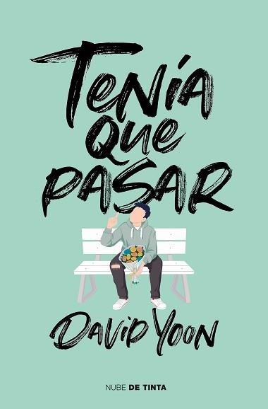 TENÍA QUE PASAR | 9788417605100 | YOON,DAVID | Llibreria Geli - Llibreria Online de Girona - Comprar llibres en català i castellà