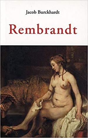 REMBRANDT | 9788497161930 | BURCKHARDT,JACOB | Libreria Geli - Librería Online de Girona - Comprar libros en catalán y castellano