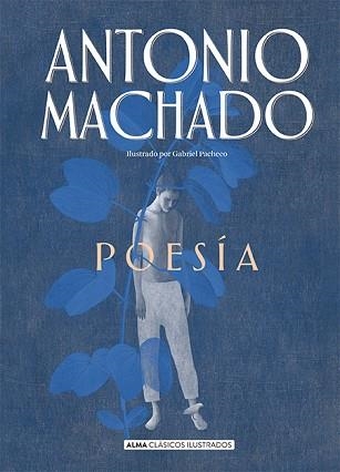 POESÍA | 9788417430962 | MACHADO,ANTONIO | Libreria Geli - Librería Online de Girona - Comprar libros en catalán y castellano