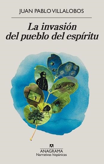 LA INVASIÓN DEL PUEBLO DEL ESPÍRITU | 9788433998910 | VILLALOBOS,JUAN PABLO | Libreria Geli - Librería Online de Girona - Comprar libros en catalán y castellano
