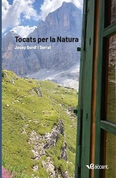 TOCATS PER LA NATURA | 9788494752810 | GORDI I SERRAT,JOSEP | Libreria Geli - Librería Online de Girona - Comprar libros en catalán y castellano