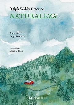 NATURALEZA | 9788418067198 | EMERSON,RALPH WALDO | Libreria Geli - Librería Online de Girona - Comprar libros en catalán y castellano