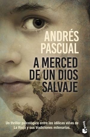 A MERCED DE UN DIOS SALVAJE | 9788467058673 | PASCUAL,ANDRÉS | Libreria Geli - Librería Online de Girona - Comprar libros en catalán y castellano