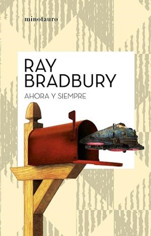 AHORA Y SIEMPRE | 9788445007549 | BRADBURY,RAY | Llibreria Geli - Llibreria Online de Girona - Comprar llibres en català i castellà