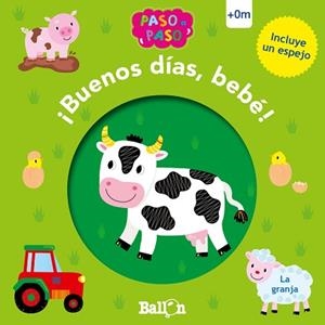 BUENOS DÍAS BEBÉ! LA GRANJA | 9789403215297 | Libreria Geli - Librería Online de Girona - Comprar libros en catalán y castellano