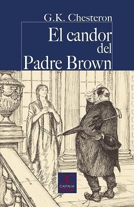 EL CANDOR DEL PADRE BROWN | 9788497408523 | CHESTERTON,GILBERT KEITH | Llibreria Geli - Llibreria Online de Girona - Comprar llibres en català i castellà