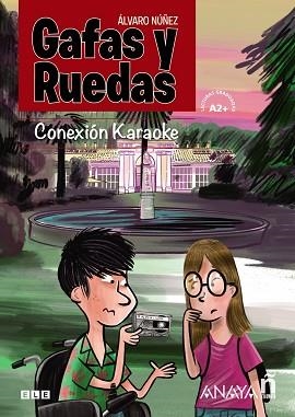 GAFAS Y RUEDAS.CONEXIÓN KARAOKE | 9788469846902 | NÚÑEZ,ÁLVARO | Libreria Geli - Librería Online de Girona - Comprar libros en catalán y castellano