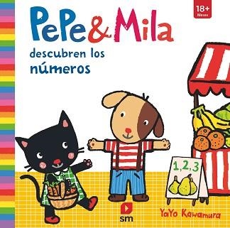 PEPE Y MILA APRENDEN LOS NÚMEROS | 9788413181615 | KAWAMURA,YAYO | Libreria Geli - Librería Online de Girona - Comprar libros en catalán y castellano