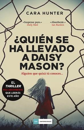 QUIÉN SE HA LLEVADO A DAISY MASON? | 9788417761714 | HUNTER,CARA | Llibreria Geli - Llibreria Online de Girona - Comprar llibres en català i castellà