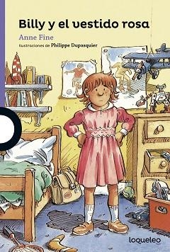 BILLY Y EL VESTIDO ROSA | 9788491221067 | FINE, ANNE | Libreria Geli - Librería Online de Girona - Comprar libros en catalán y castellano