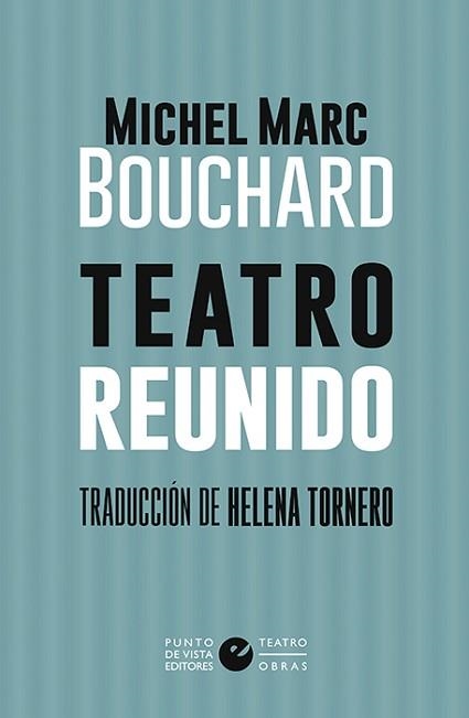 TEATRO REUNIDO | 9788416876853 | MARC,MICHEL | Llibreria Geli - Llibreria Online de Girona - Comprar llibres en català i castellà