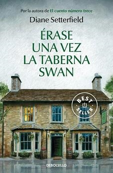 ÉRASE UNA VEZ LA TABERNA SWAN | 9788466350129 | SETTERFIELD,DIANE | Libreria Geli - Librería Online de Girona - Comprar libros en catalán y castellano