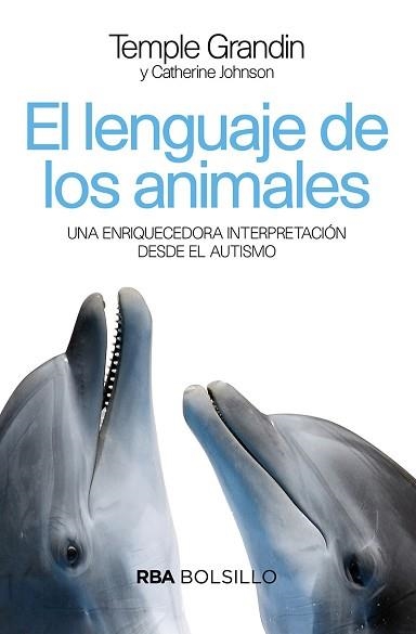 EL LENGUAJE DE LOS ANIMALES  | 9788492966899 | GRANDIN,TEMPLE/JOHNSON,CATHERINE | Libreria Geli - Librería Online de Girona - Comprar libros en catalán y castellano