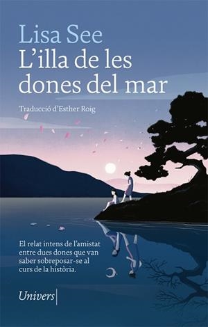 L'ILLA DE LES DONES DEL MAR | 9788417868048 | SEE,LISA | Libreria Geli - Librería Online de Girona - Comprar libros en catalán y castellano