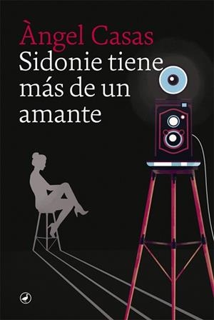 SIDONIE TIENE MÁS DE UN AMANTE | 9788416673933 | CASAS,ÀNGEL | Llibreria Geli - Llibreria Online de Girona - Comprar llibres en català i castellà
