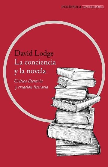 LA CONCIENCIA Y LA NOVELA.CRÍTICA Y CREACIÓN LITERARIA | 9788499428895 | LODGE,DAVID | Libreria Geli - Librería Online de Girona - Comprar libros en catalán y castellano
