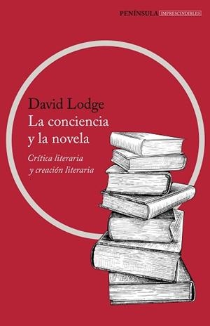 LA CONCIENCIA Y LA NOVELA.CRÍTICA Y CREACIÓN LITERARIA | 9788499428895 | LODGE,DAVID | Llibreria Geli - Llibreria Online de Girona - Comprar llibres en català i castellà
