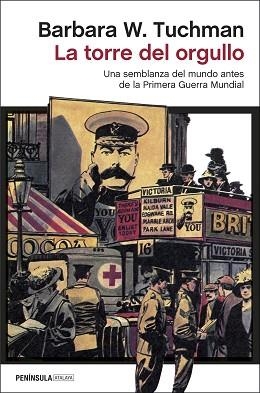 LA TORRE DEL ORGULLO.UNA SEMBLANZA DEL MUNDO ANTES DE LA PRIMERA GUERRA MUNDIAL | 9788499428888 | TUCHMAN,BARBARA W. | Llibreria Geli - Llibreria Online de Girona - Comprar llibres en català i castellà