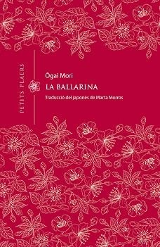 LA BALLARINA | 9788417998226 | MORI,OGAI | Llibreria Geli - Llibreria Online de Girona - Comprar llibres en català i castellà