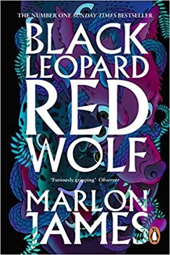 BLACK LEOPARD RED WOLF(DARK STAR TRILOGY BOOK-1) | 9780241981856 | JAMES,MARLON | Libreria Geli - Librería Online de Girona - Comprar libros en catalán y castellano