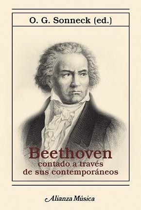 BEETHOVEN CONTADO A TRAVÉS DE SUS CONTEMPORÁNEOS | 9788491818526 | SONNECK,O.G.(ED.) | Libreria Geli - Librería Online de Girona - Comprar libros en catalán y castellano