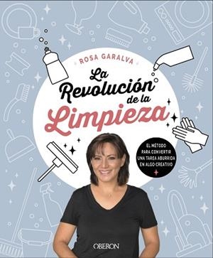 LA REVOLUCIÓN DE LA LIMPIEZA | 9788441542341 | GARALVA,ROSA | Libreria Geli - Librería Online de Girona - Comprar libros en catalán y castellano