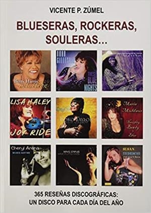 BLUESERAS,ROCKERAS,SOULERAS... | 9788494976643 | ZUMEL,VICENTE P. | Libreria Geli - Librería Online de Girona - Comprar libros en catalán y castellano