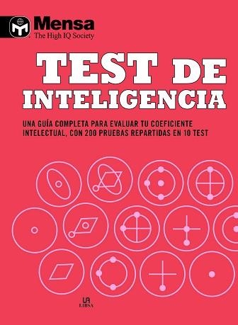 TEST DE INTELIGENCIA.UNA GUÍA COMPLETA PARA EVALUAR TU COEFICIENTE INTELECTUAL,CON 200 PRUEBAS REPAR | 9788466239332 | CARTER, RICHARD | Libreria Geli - Librería Online de Girona - Comprar libros en catalán y castellano