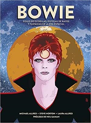 BOWIE.POLVO DE ESTRELLAS,PISTOLAS DE RAYOS Y FANTASÍAS DE LA ERA ESPACIAL | 9788467939644 |   | Libreria Geli - Librería Online de Girona - Comprar libros en catalán y castellano