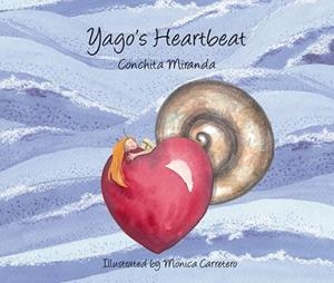 YAGO'S HEARTBEAT | 9788493824037 | MIRANDA,CONCHITA | Libreria Geli - Librería Online de Girona - Comprar libros en catalán y castellano