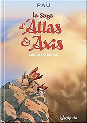 LA SAGA D'ATLAS & AXIS(EDICIÓ INTEGRAL) | 9788494479427 | PAU | Llibreria Geli - Llibreria Online de Girona - Comprar llibres en català i castellà
