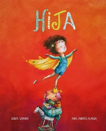 HIJA | 9788416733712 | ANDRÉS ALMADA,ARIEL | Libreria Geli - Librería Online de Girona - Comprar libros en catalán y castellano