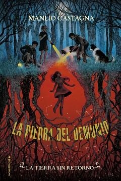 LA TIERRA SIN RETORNO.LA PIEDRA DEL DEMONIO VOL 2 | 9788417541156 | CASTAGNA,MANLIO | Llibreria Geli - Llibreria Online de Girona - Comprar llibres en català i castellà