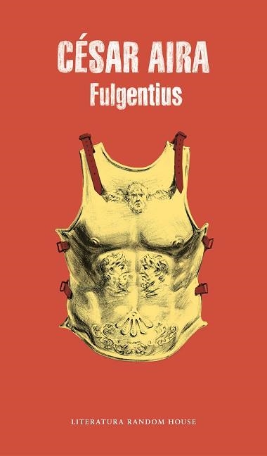 FULGENTIUS | 9788439736844 | AIRA,CÉSAR | Libreria Geli - Librería Online de Girona - Comprar libros en catalán y castellano